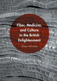 Fiber, Medicine, and Culture in the British Enlightenment