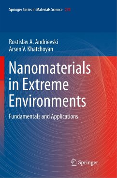 Nanomaterials in Extreme Environments - Andrievski, Rostislav;Khatchoyan, Arsen