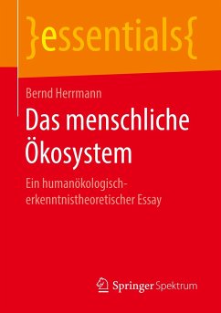 Das menschliche Ökosystem - Herrmann, Bernd