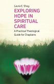 Exploring Hope in Spiritual Care (eBook, ePUB)