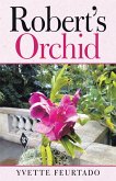 Robert's Orchid (eBook, ePUB)