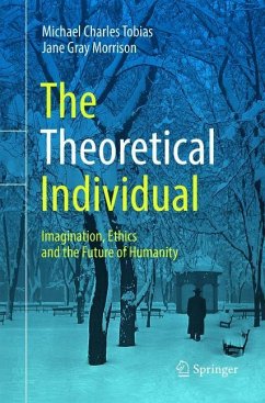 The Theoretical Individual - Tobias, Michael Charles;Morrison, Jane Gray