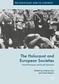 The Holocaust and European Societies