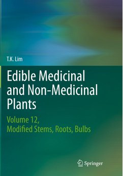Edible Medicinal and Non-Medicinal Plants - Lim, T. K.