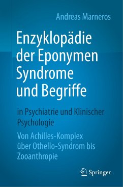 Enzyklopädie der Eponymen Syndrome und Begriffe in Psychiatrie und Klinischer Psychologie - Marneros, Andreas