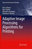 Adaptive Image Processing Algorithms for Printing