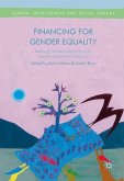 Financing for Gender Equality Financing for Gender Equality