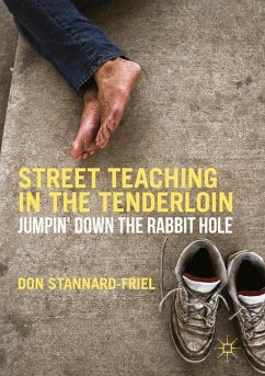 Street Teaching in the Tenderloin - Stannard-Friel, Don