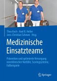 Medizinische Einsatzteams