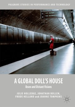 A Global Doll's House - Holledge, Julie;Bollen, Jonathan;Helland, Frode