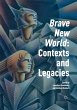 'Brave New World': Contexts and Legacies - Bild 1
