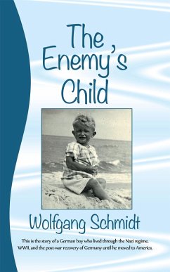 The Enemy's Child (eBook, ePUB) - Schmidt, Wolfgang