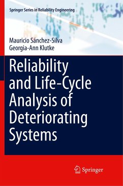 Reliability and Life-Cycle Analysis of Deteriorating Systems - Sánchez-Silva, Mauricio;Klutke, Georgia-Ann