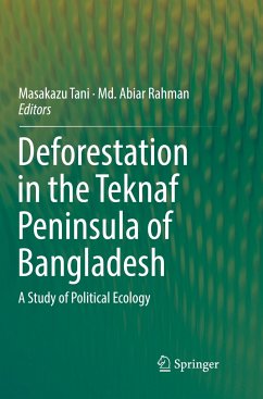 Deforestation in the Teknaf Peninsula of Bangladesh