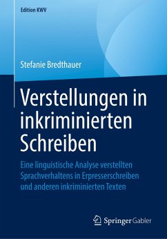 Verstellungen in inkriminierten Schreiben - Bredthauer, Stefanie