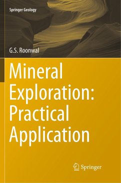 Mineral Exploration: Practical Application - Roonwal, G.S.