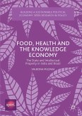 Food, Health and the Knowledge Economy Food, Health and the Knowledge Economy