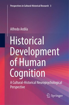 Historical Development of Human Cognition - Ardila, Alfredo
