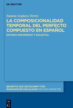 La composicionalidad temporal del perfecto compuesto en español Cover La composicionalidad temporal del perfecto compuesto en español