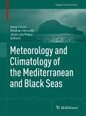 Meteorology and Climatology of the Mediterranean and Black Seas