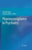 Pharmacovigilance in Psychiatry