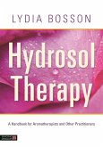 Hydrosol Therapy (eBook, ePUB)
