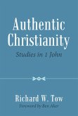 Authentic Christianity (eBook, ePUB)