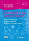 ¿Deutschland ist das Land der Chancen¿