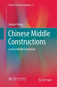 Chinese Middle Constructions - Xiong, Jiajuan