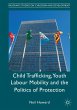 Child Trafficking, Youth Labour... - Bild 1