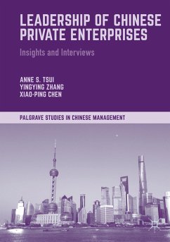 Leadership of Chinese Private Enterprises - Tsui, Anne S.;Zhang, Yingying;Chen, Xiao-Ping