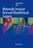 Minimally Invasive Oral and Maxillofacial Surgery