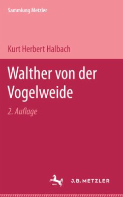 Walther von der Vogelweide - Halbach, Kurt Herbert