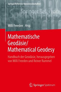 Mathematische Geodäsie/Mathematical Geodesy in 2 Bänden