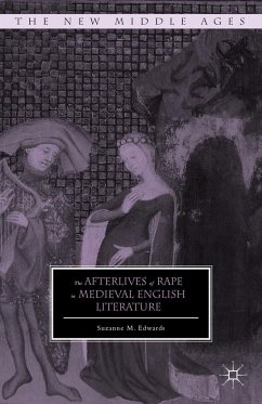 The Afterlives of Rape in Medieval English Literature - Edwards, S.