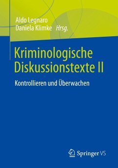 Kriminologische Diskussionstexte II