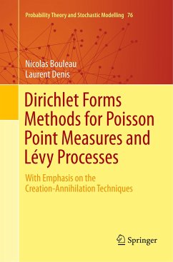 Dirichlet Forms Methods for Poisson Point Measures and Lévy Processes - Bouleau, Nicolas;Denis, Laurent