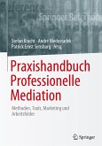 Praxishandbuch Professionelle Mediation