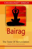 Bairag : The Taste Of Renunciation (eBook, ePUB)