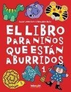 EL LIBRO PARA NIÑOS QUE ESTAN ABURRIDOS 1