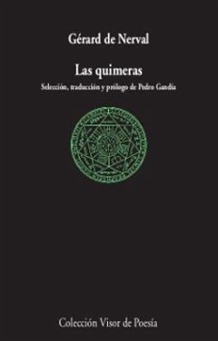 Las quimeras y otros poemas - Nerval, Gérard De; Gandía, Pedro