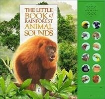 Cover The Little Book of Rainforest Animal Sounds
