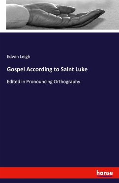 Gospel According to Saint Luke - Leigh, Edwin