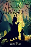 Escola De Dragoes (eBook, ePUB)