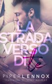 La Strada Verso Di Te (eBook, ePUB)