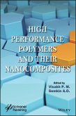 High Performance Polymers and Their Nanocomposites (eBook, PDF)