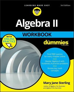 Algebra II Workbook For Dummies (eBook, PDF) - Sterling, Mary Jane