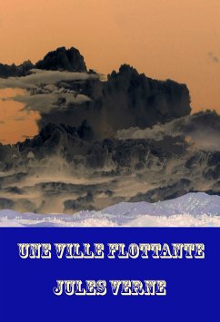 Une Ville Flottante (eBook, ePUB) - Verne, Jules