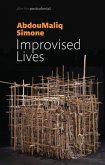 Improvised Lives (eBook, PDF)