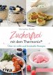 Zuckerfrei mit dem Thermomix® (eBook,... - Bild 1